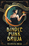 Bindle Punk Bruja